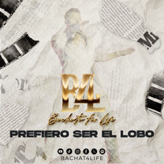 Prefiero Ser El Lobo