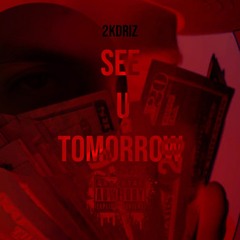 See U Tomorrow (prod. DLB)