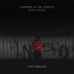 LIVERPOOL STREET IN THE RAIN - GOOG REMIX (FREE D/L)