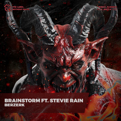 Brainstorm - Berzerk ft. Stevie Rain