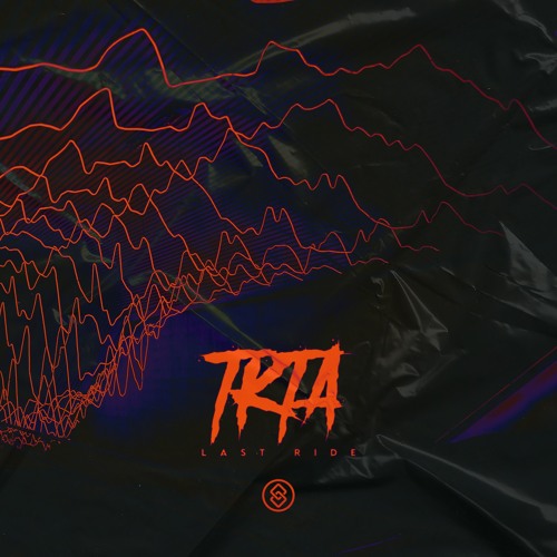 TKTA - Last Ride