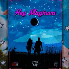 Hey Maghuva- StarBoy (prod. WhyM3).mp3