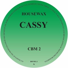 HOV011.1 - Cassy - CBM 2 (HOUSEWAX)