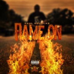 FLAME ON