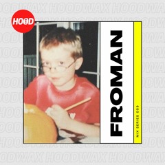 Mix Series 009: Froman