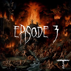 Songs of Tartarus [EPISODE 3]