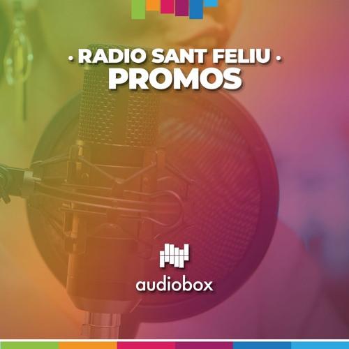 Stream RADIO SANT FELIU Promos by AudioBox | Listen online for free on  SoundCloud