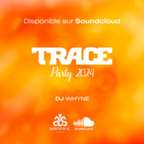 DJ WHYNE - TRACE PARTY SPECIAL REVEILLON 2024