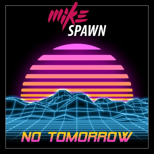 No Tomorrow