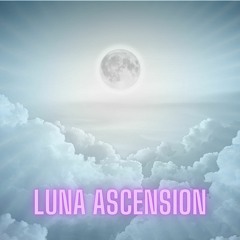 Luna Ascension (Angel Meditation)
