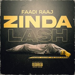 Zinda LasH  | Faadi Raaj | Urdu Rap