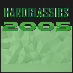 HARDCLASSICS VOL.8 - 2005 special (21.04.2025)