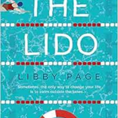 [Access] PDF 💖 The Lido: The feel-good debut of the year by Libby Page EPUB KINDLE P