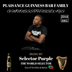Selector Purple @Guinness Thursdays (Guyana Tour 2022)