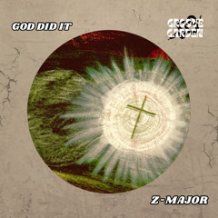 God Did It [FREE DL]