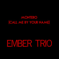 Montero (Call Me By Your Name)