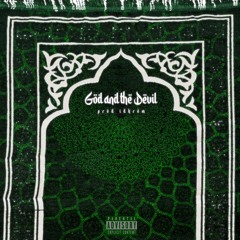 God and the Devil (prod. IdkRem)