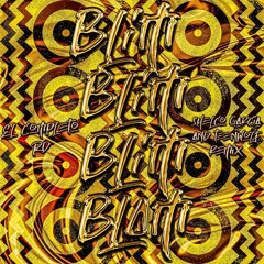 El Completo RD-Blim Blim Blam Blam (Shelco Garcia & Teenwolf Remix) [click buy for free download]