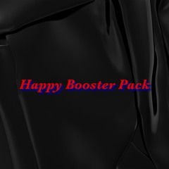 Happy Booster Pack Preview(Buy=Free Download)