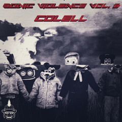 SONIC VIOLENCE Vol.6 // COLELL