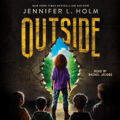 Outside - Audiobook Clip