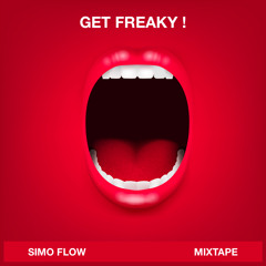 Simo Flow - get freaky - MixTape