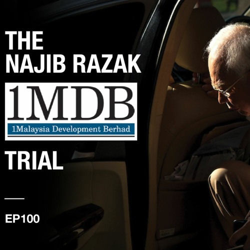 The Najib Razak 1MDB Trial EP 100: Cheques galore