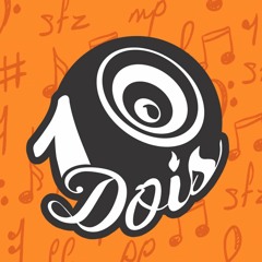 1Dois é o corre !