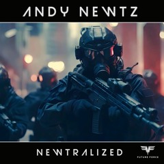 Andy Newtz - NewtRalized (Extended Mix) Master MP3 320kbps