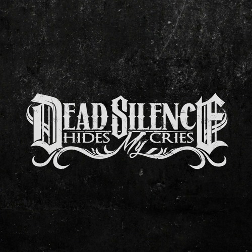 Dead Silence Hides My Cries - Dreams (Demo)