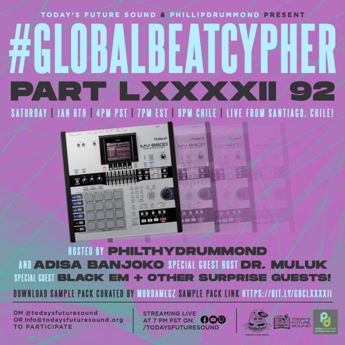 #GlobalBeatCypher LXXXXII (92) Sample Pack Curated By MurdaMegz