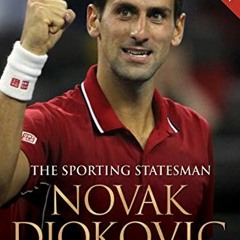 𝑭𝑹𝑬𝑬 PDF 📚 Novak Djokovic: And the Rise of Serbia by  Chris Bowers KINDLE PDF EB