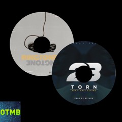 Torn (23) x Ringtone (Mover) [OTMB Remix]