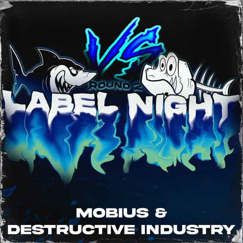 Mobius & Destructive Industry - Second Round DSIxKFR