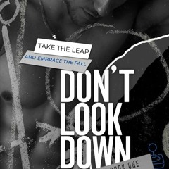 ✔Read⚡️ Don't Look Down (Best Laid Plans Book 1)