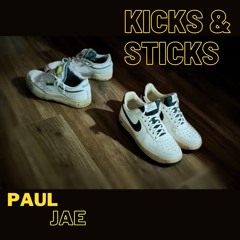 'Kicks & Sticks'