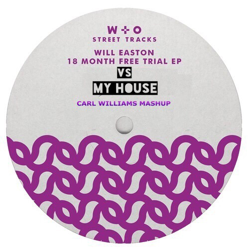 My House Has 18 Month Free Trial (Carl Williams MashUp) Will Easton vs Rhythm Control