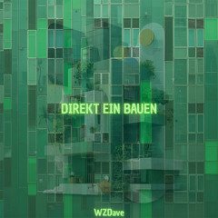 DIREKT EIN BAUEN feat. Maxxi78 (prod. Beatopia Originals)