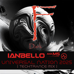 Ianbello aka MS - universal_nation_2025(techtrance extended mix _ 24bits premastered)