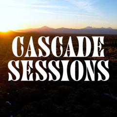 Cascade Sessions Vol. 1