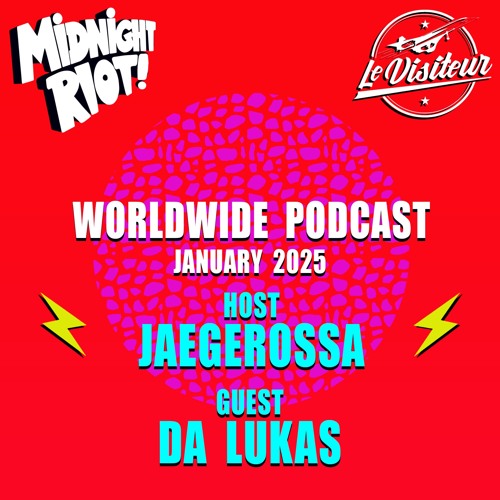 The Sound of Midnight Riot Podcast 042 - Host : Jaegerossa - Guest : Da Lukas