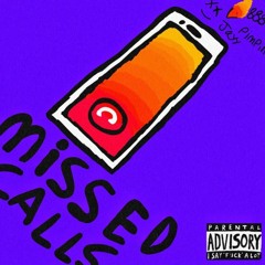 Missed Calls (Prod.Ninety8)