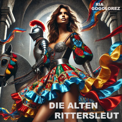 Die alten Rittersleut