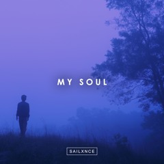MY SOUL