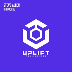 Steve Allen - Ophiuchus [Uplift Recordings]