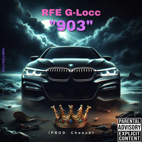 "903" - RFE G-Locc (Prod. Cheech)