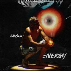 Jahshii - Energy