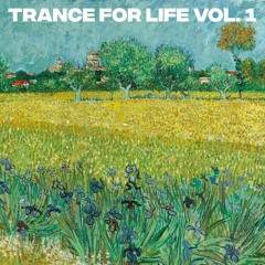 TRANCE FOR LIFE VOL. 1