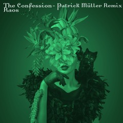 Raos - The Confession ( Patrick Müller Remix ) Mescalina Records CAT737066