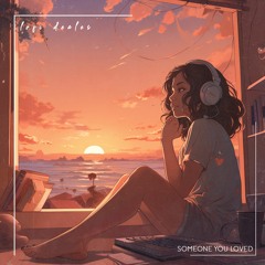Mount Eminest & Simonas - Someone You Loved (Lofi)